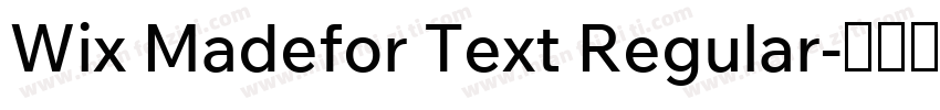 Wix Madefor Text Regular字体转换